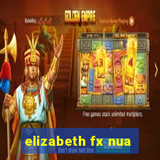 elizabeth fx nua